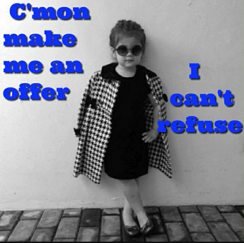 If you love something in my closet, send me a fair offer!!